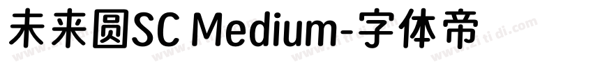 未来圆SC Medium字体转换